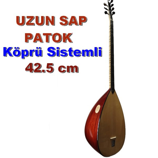 UZUN SAP PATOK BAĞLAMA KÖPRÜ SİSTEMLİ 42.5 cm